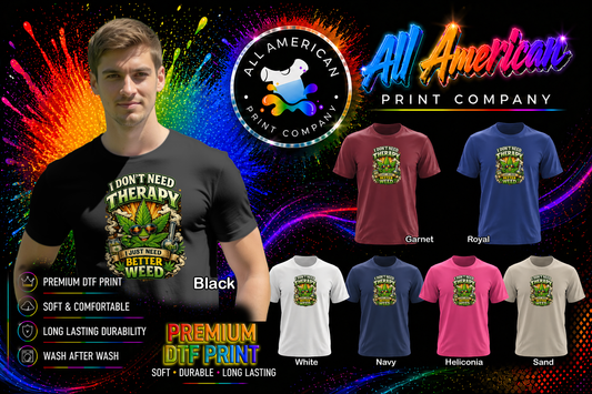 T-Shirt - Better Weed