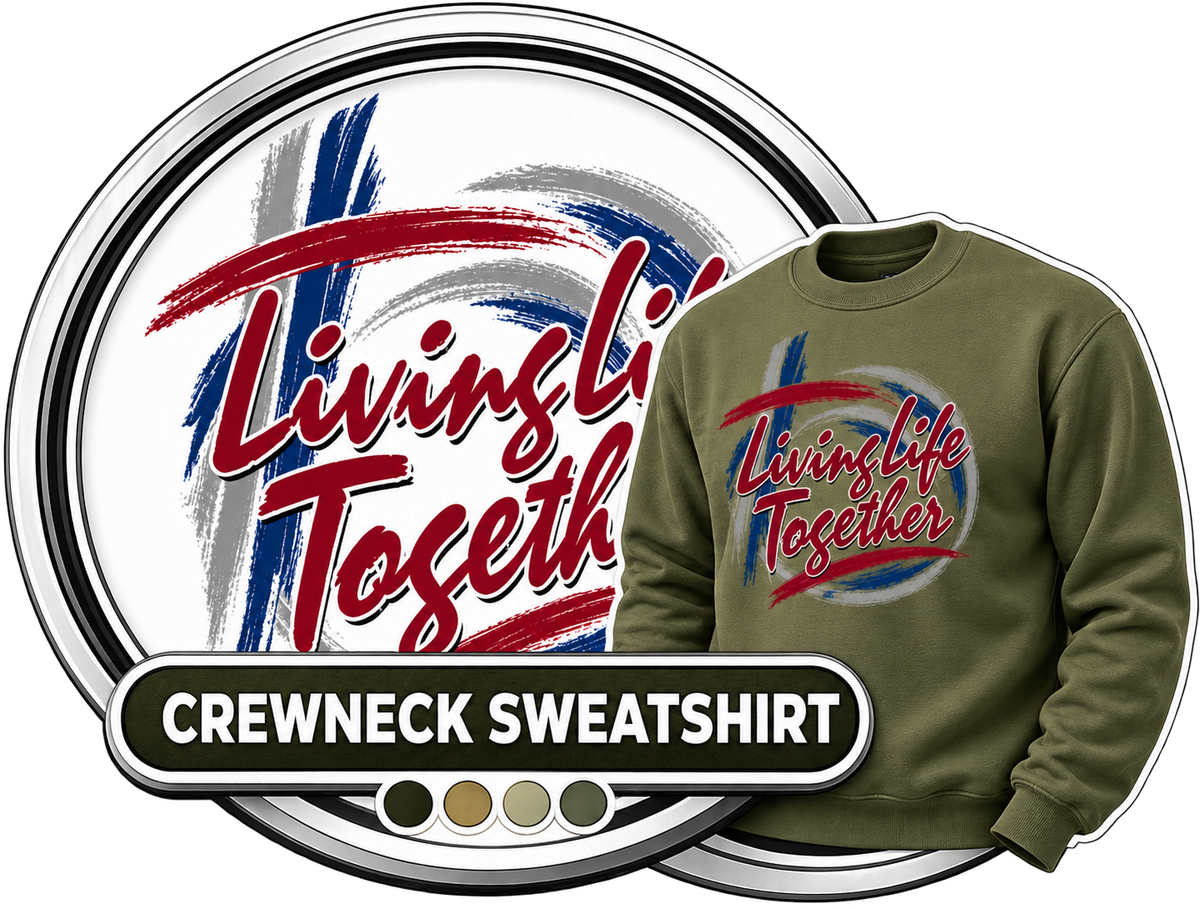 Gildan G180 Heavy Blend Crewneck Sweatshirt Living Life Together badge