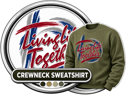 Gildan G180 Heavy Blend Crewneck Sweatshirt Living Life Together badge