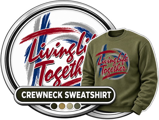 Gildan G180 Heavy Blend Crewneck Sweatshirt Living Life Together badge