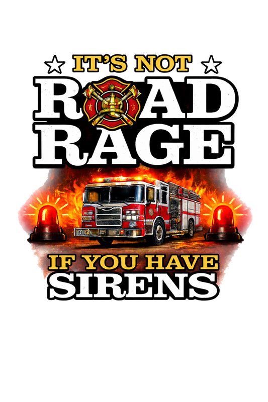 T-Shirt - Firefighter - Road Rage