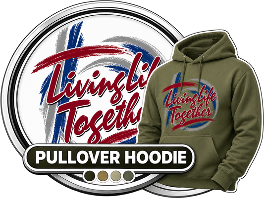 Gildan G185 Heavy Blend Pullover Hoodie Living Life Together badge