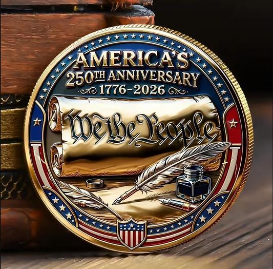 We The People 250th Anniversary Commemorative Coin