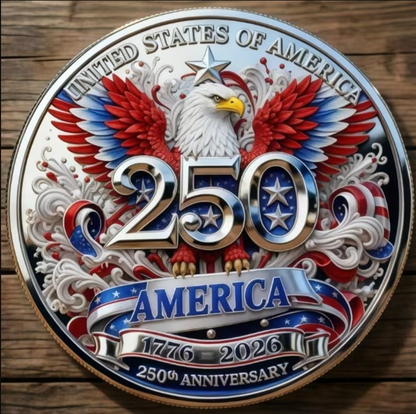 America 250th Anniversary Commemorative Coin