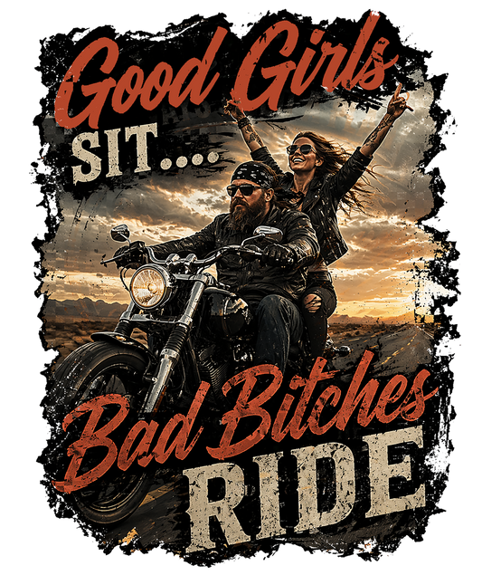T-Shirt - Motorcycle - Bad Bitches