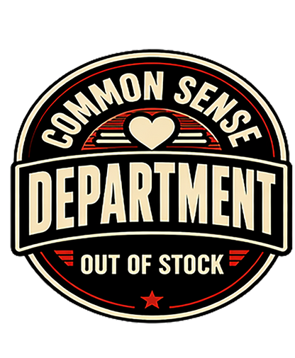 T-Shirt - Common Sense Department