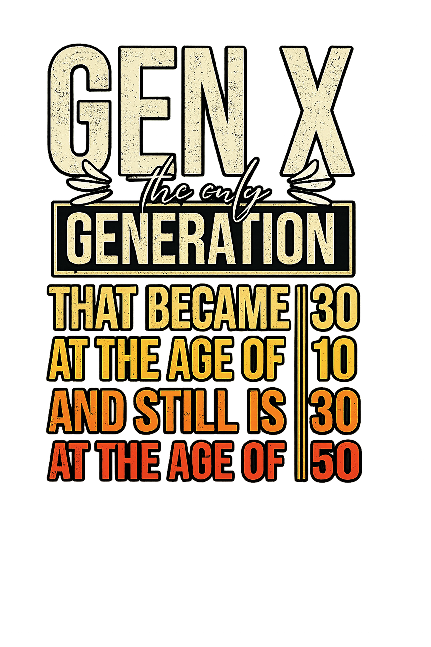 T-Shirt - Gen X - Only Generation