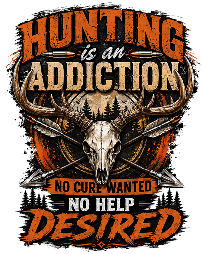 T-Shirt - Hunting - Addiction (v1)