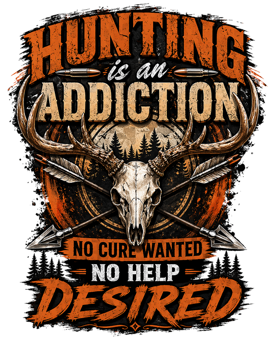 T-Shirt - Hunting - Addiction (v1)
