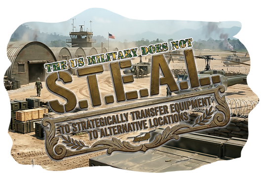 T-Shirt - Military S.T.E.A.L.