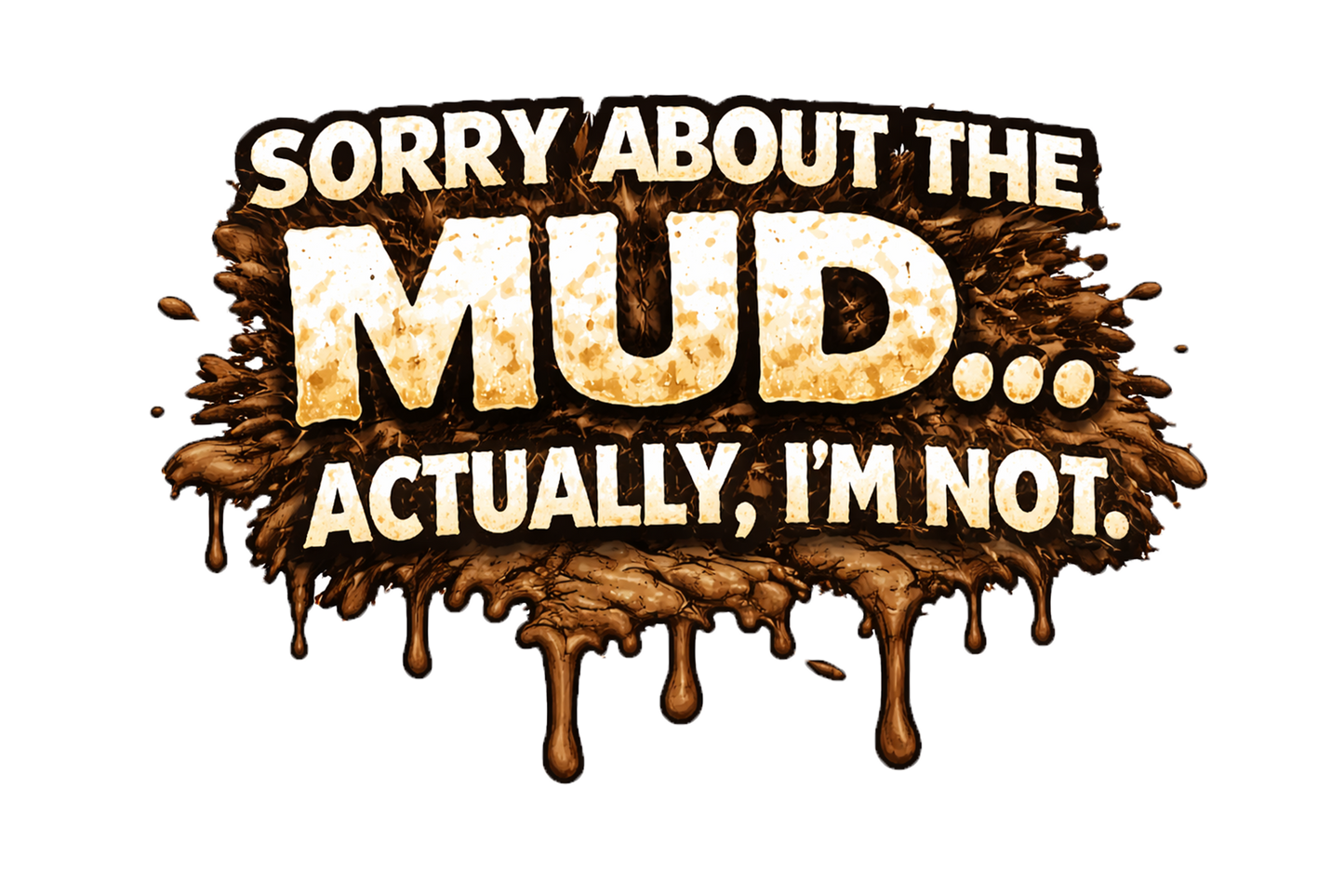 T-Shirt - JEEP - Sorry Mud Sorry