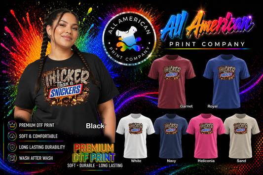 T-Shirt - Thicker Than Snickers